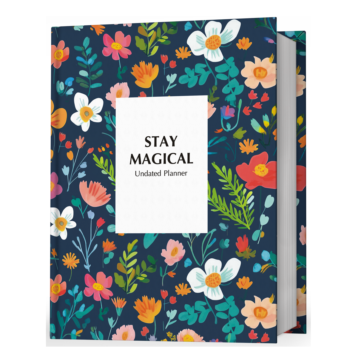 Stay Magical - Undated Daily Planner and Life Journal | Edition 2024